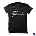 Titanic code tshirt - web designer, css, html, web developer
