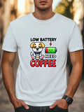 Funny Coffee Lover T-Shirt "Low Battery, Need Coffee" Men Women Unisex T-Shirt