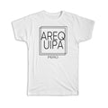 Gift T-Shirt : AREQUIPA Peru Square Modern Minimalist Font