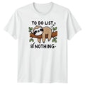 To Do List Nothing T-Shirt Lazy Sloth Humor Birthday Gift For Him And Her