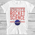 Nasa T Shirt Rocket Science Space Astronomy Astronaut Geek Cool Gift Tee M127