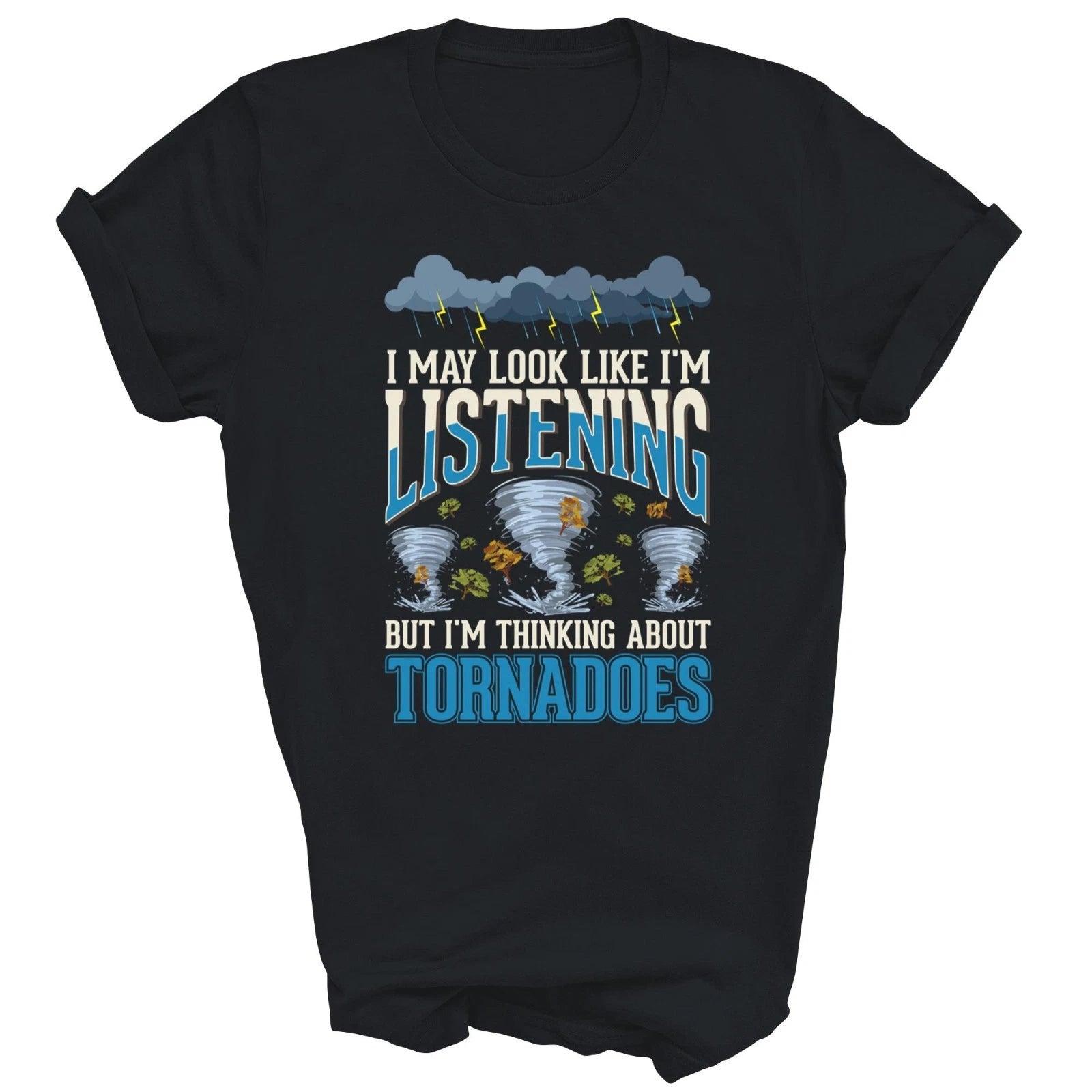 Tornado Chaser Storm Chaser Unisex Shirt Gift