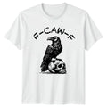 Raven Skull F-Caw-F Gothic Creatures Fantasy Mens Womens Graphic Tee Shirt