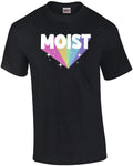 Moist - Funny Ladies T-Shirt
