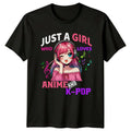 Just A Girl Who Loves Anime And K-Pop T-Shirt Kawaii Manga Tee