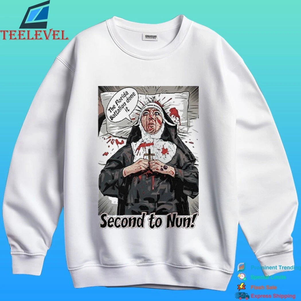 Second To Nun Civil War Reenactor Humor Florida Battalion Inside Joke Shirt
