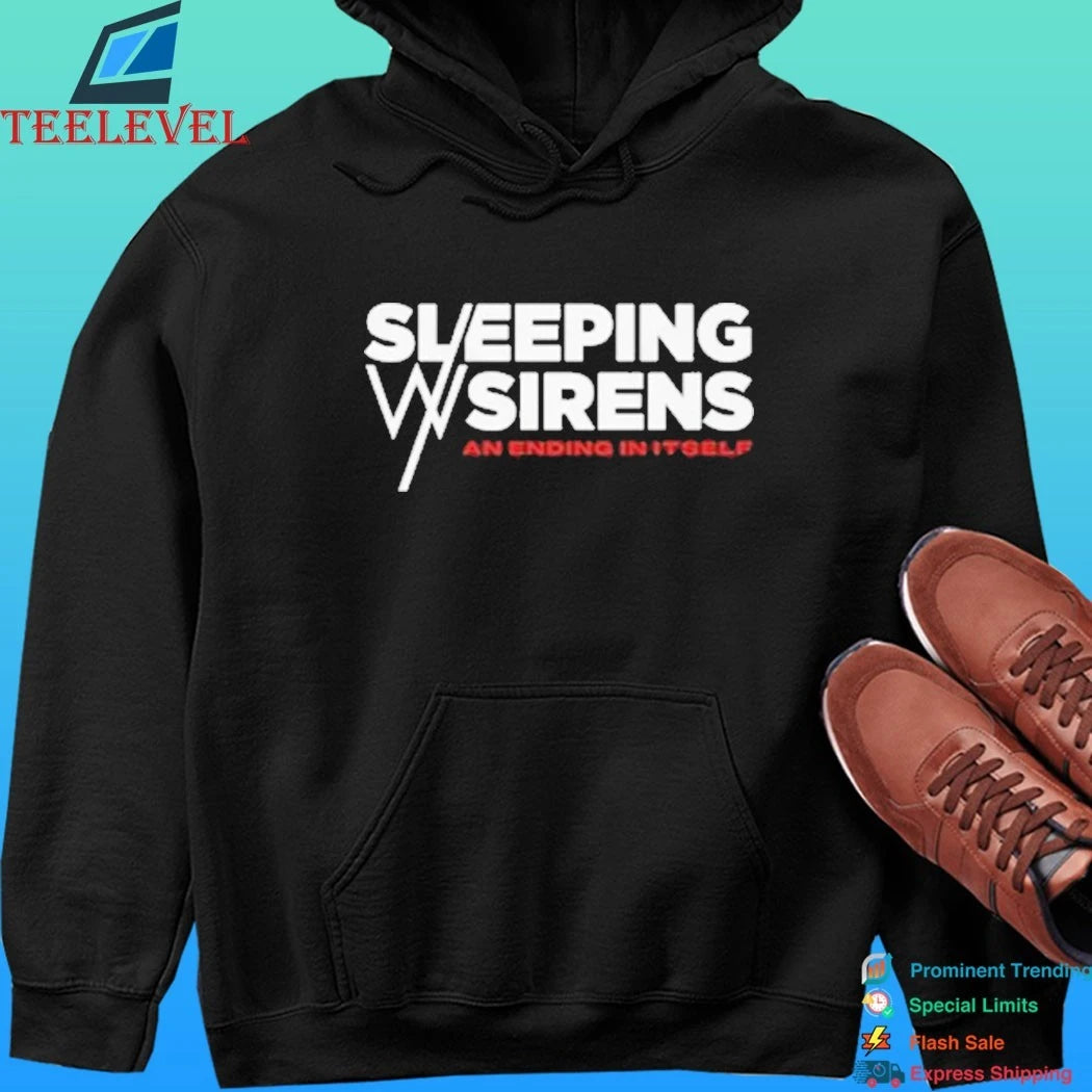Sleeping With Sirens And Ending In Itself Shirt