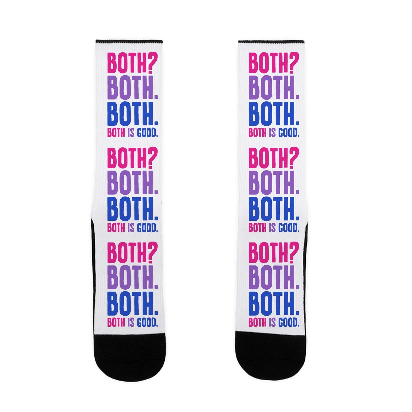 Both Is Good Socks