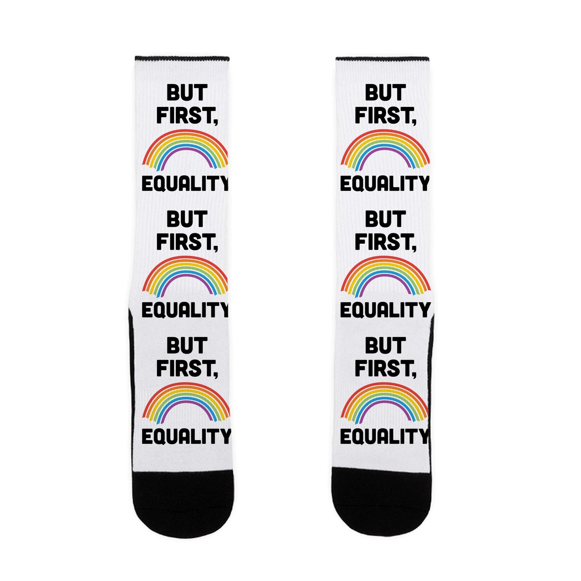 But First, Equality Socks