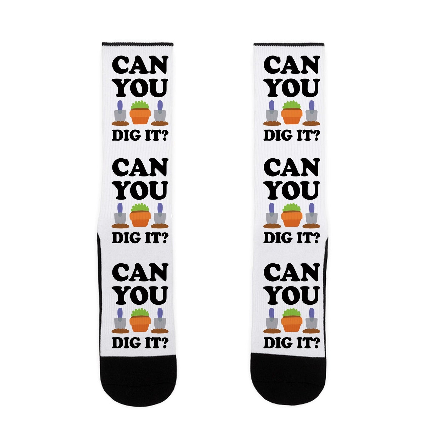 Can You Dig It Socks