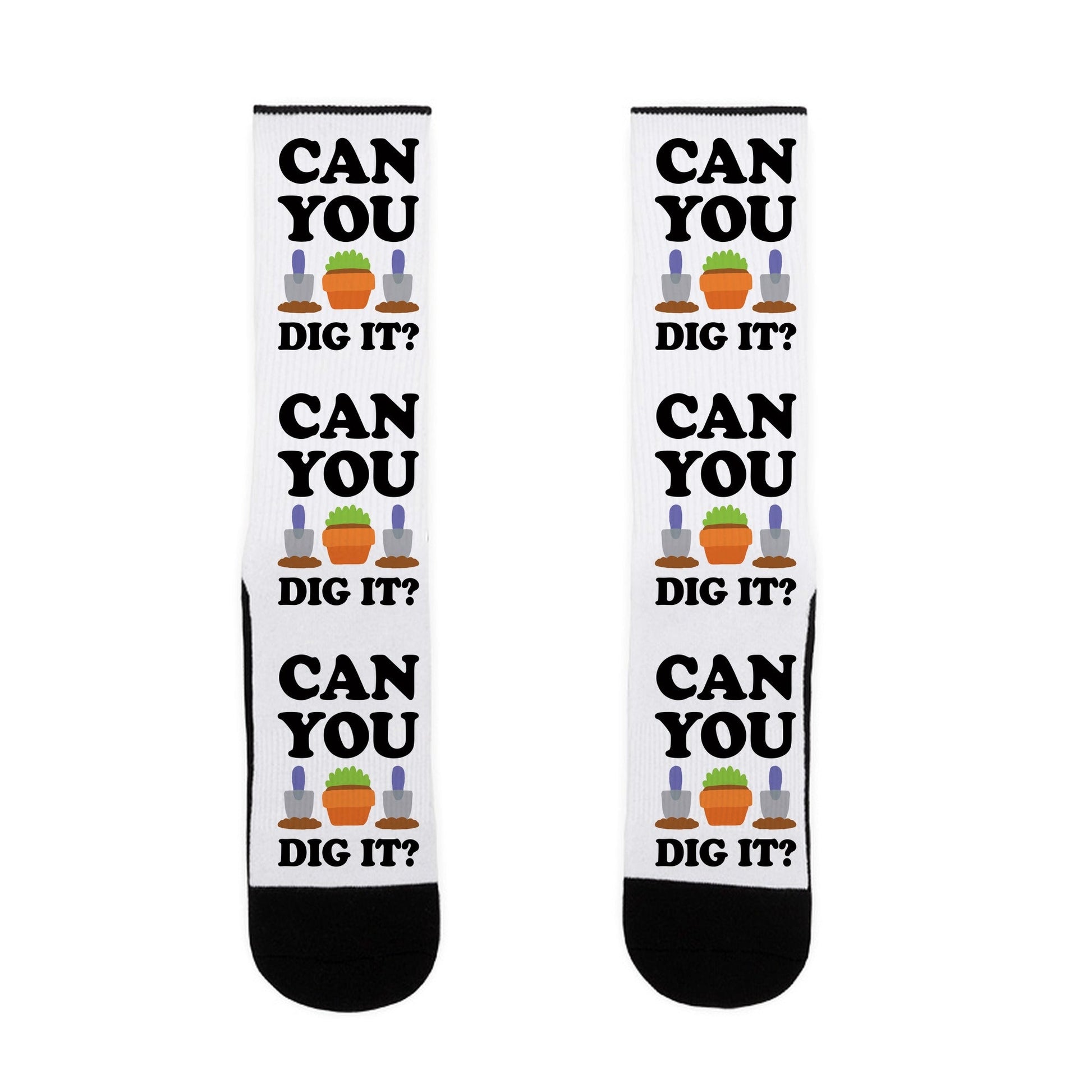 Can You Dig It Socks