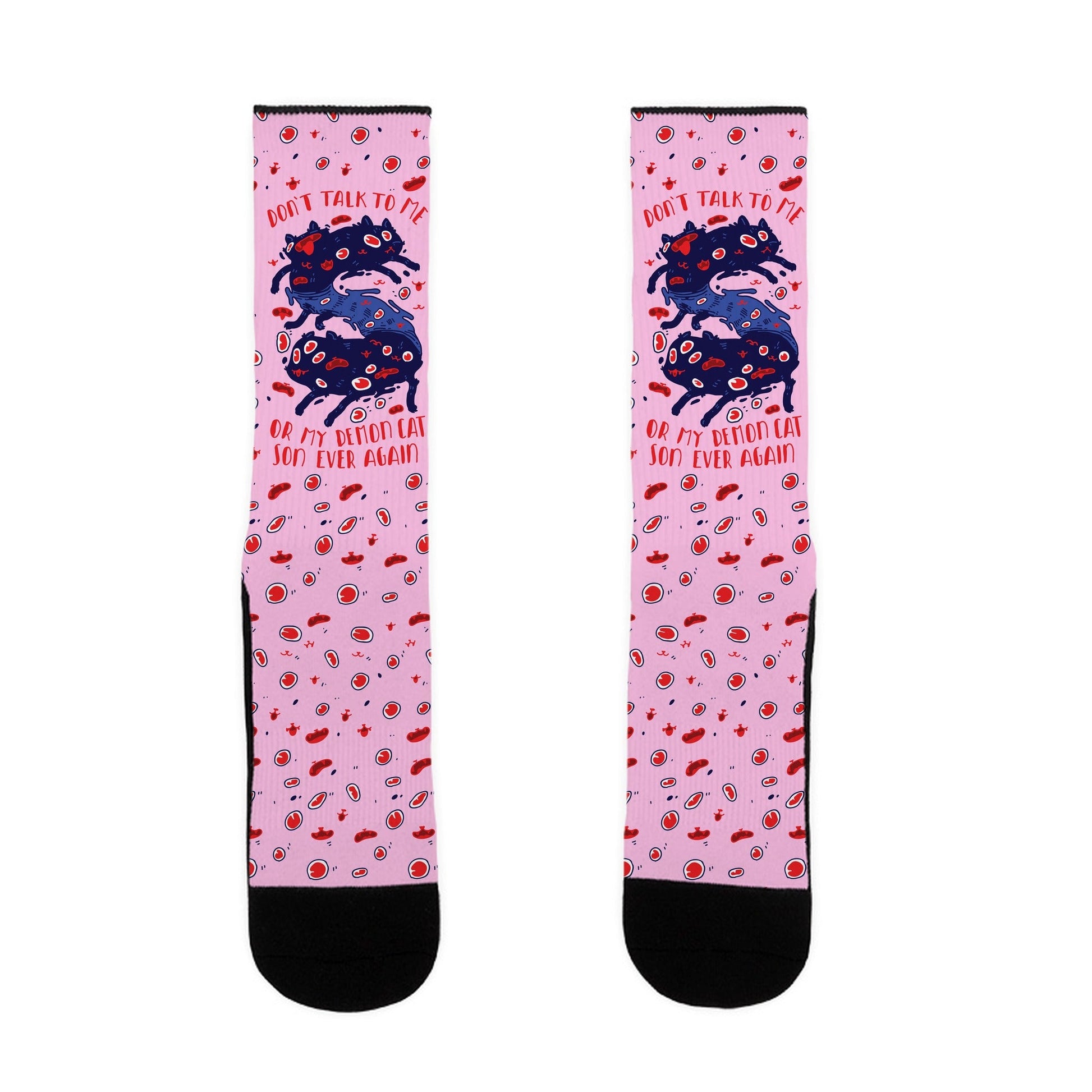 Don't Talk to My Demon Cat Son Socks