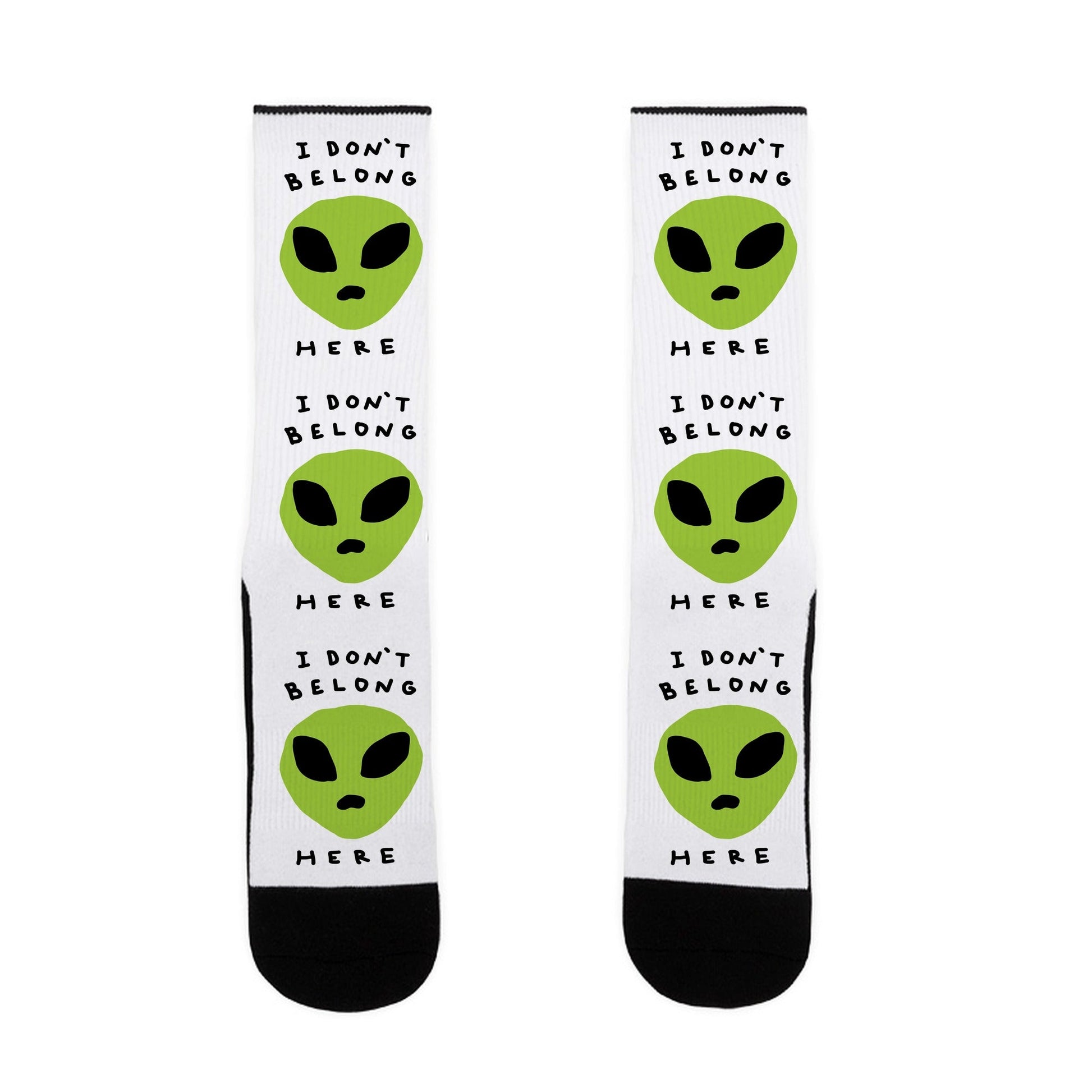 I Don't Belong Here Socks