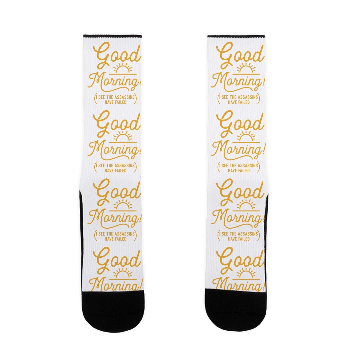 I See The Assassins Have Failed Socks
