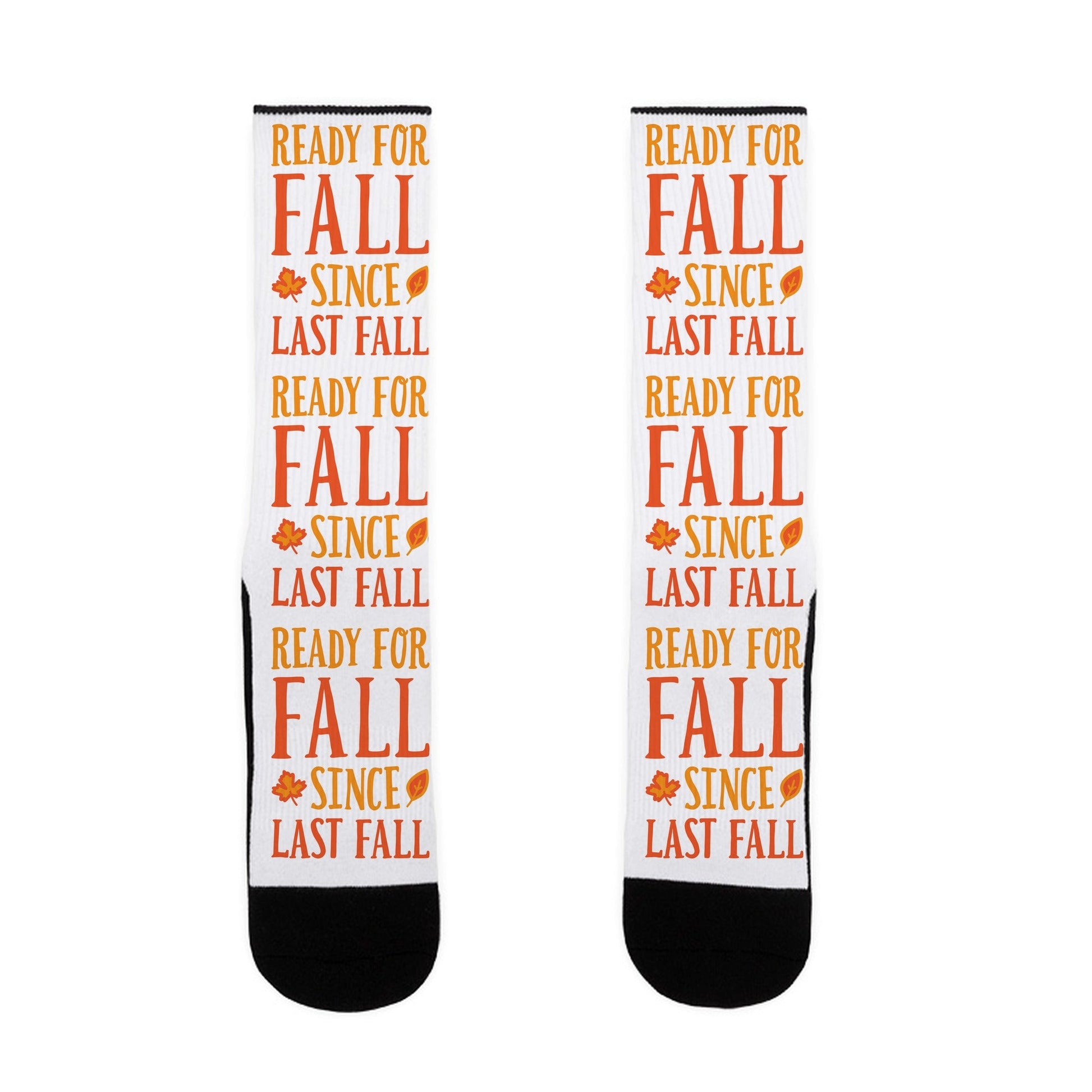 Ready For Fall Since Last Fall Socks