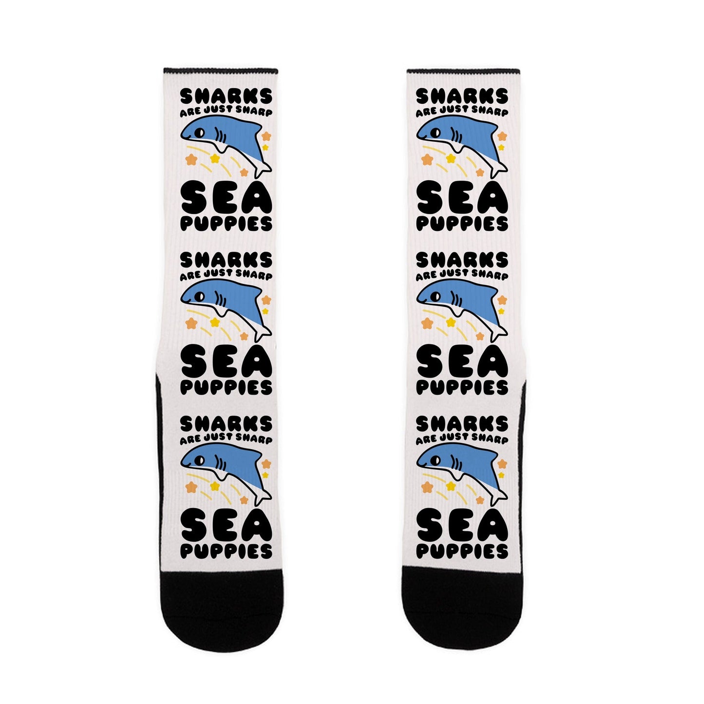 Sharks Are Just Sharp Sea Puppies Socks