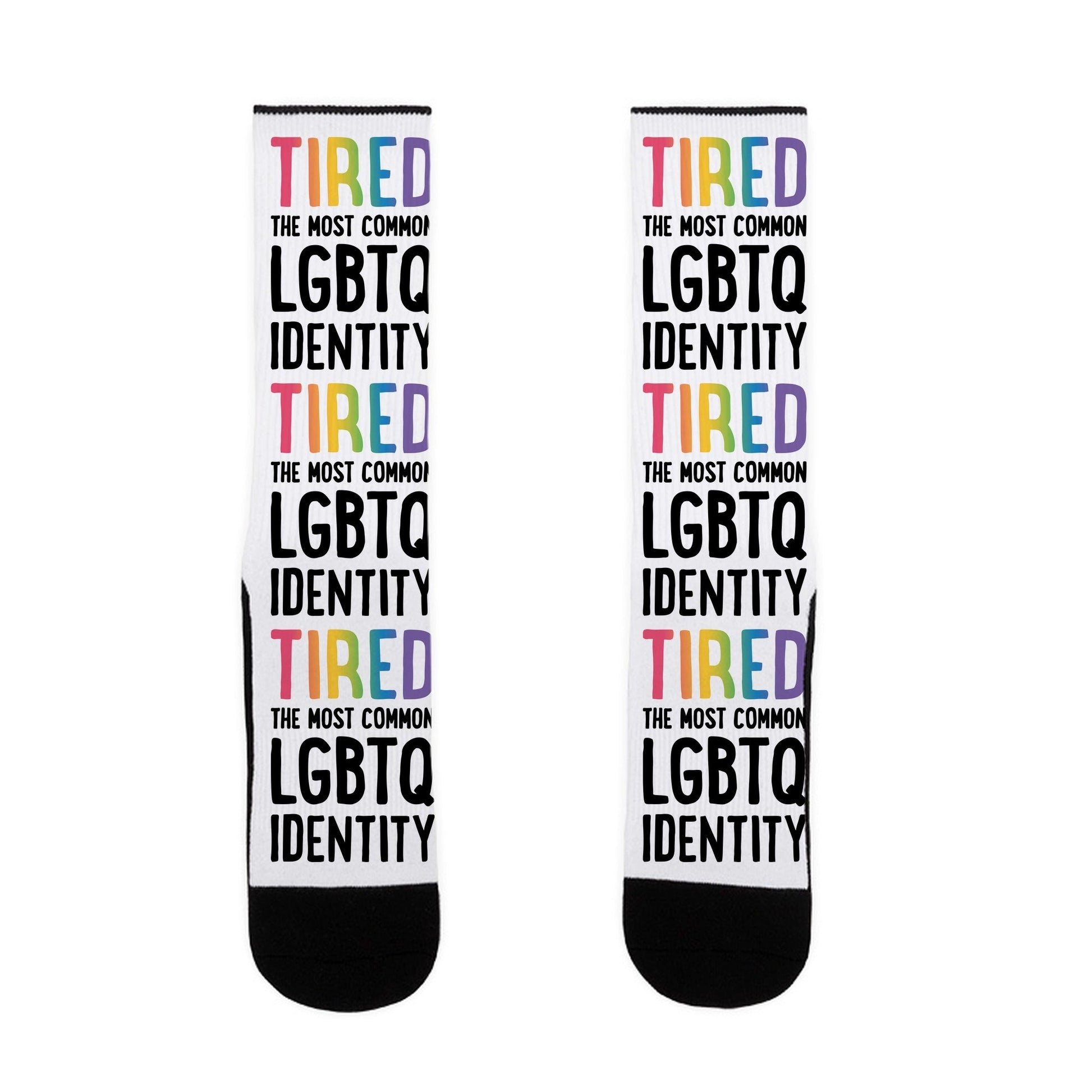 Tired, The Most Common LGBTQ Identity Socks
