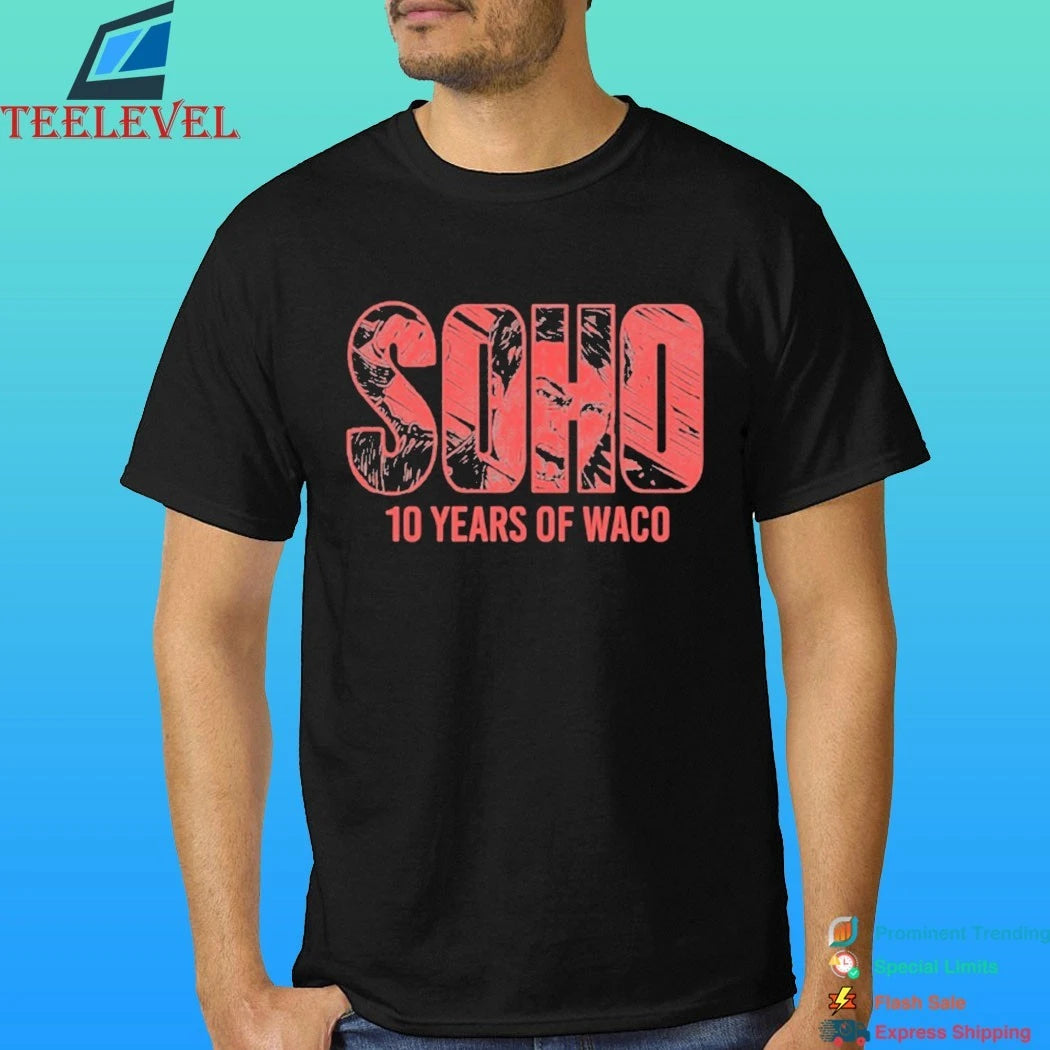 Soho 10 Years Of Waco Shirt