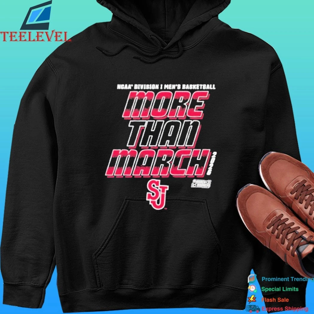 St John’s Red Storm 2026 Ncaa D1 Men’s Basketball More Than March Madness Shirt