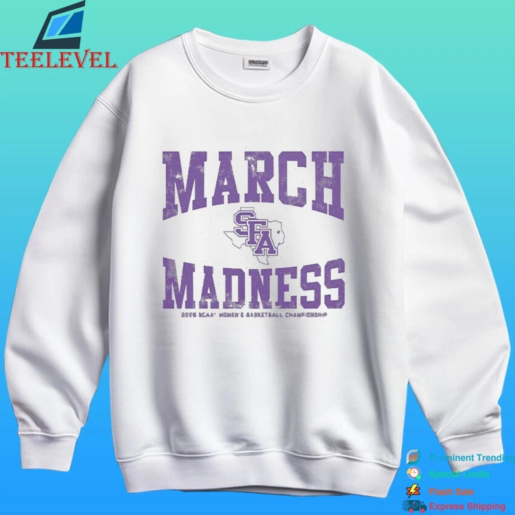 Stephen F. Austin Ladyjacks Wbb 2026 March Madness Shirt