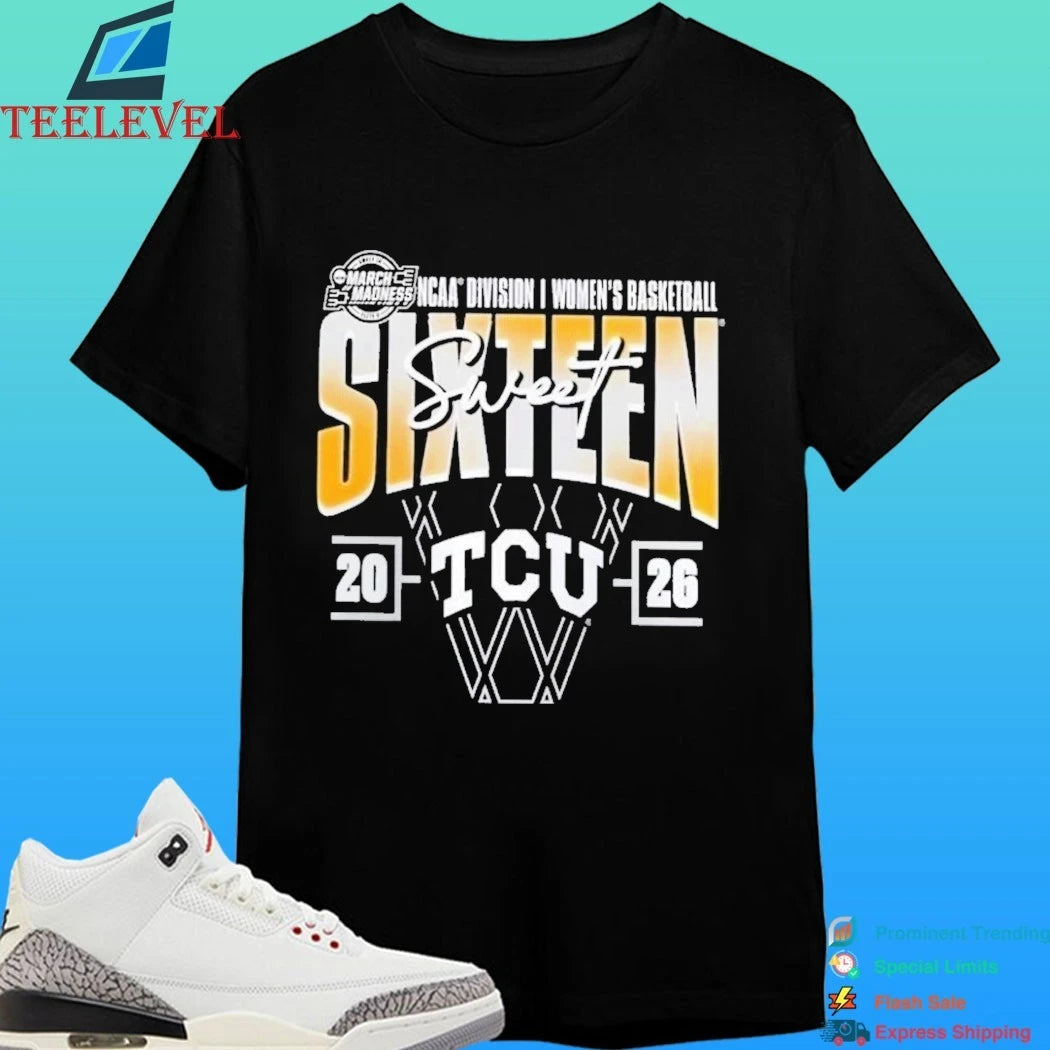 Tcu Horned Frogs 2026 Ncaa Women’s Basketball Tournament March Madness Sweet 16 Court Shot Shirt