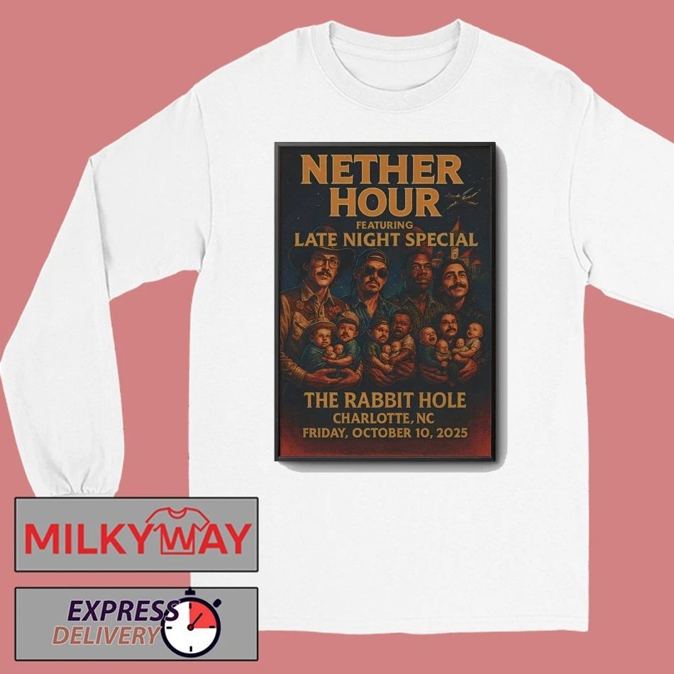 Nether Hour Charlotte, NC October 10 2025 Poster shirt
