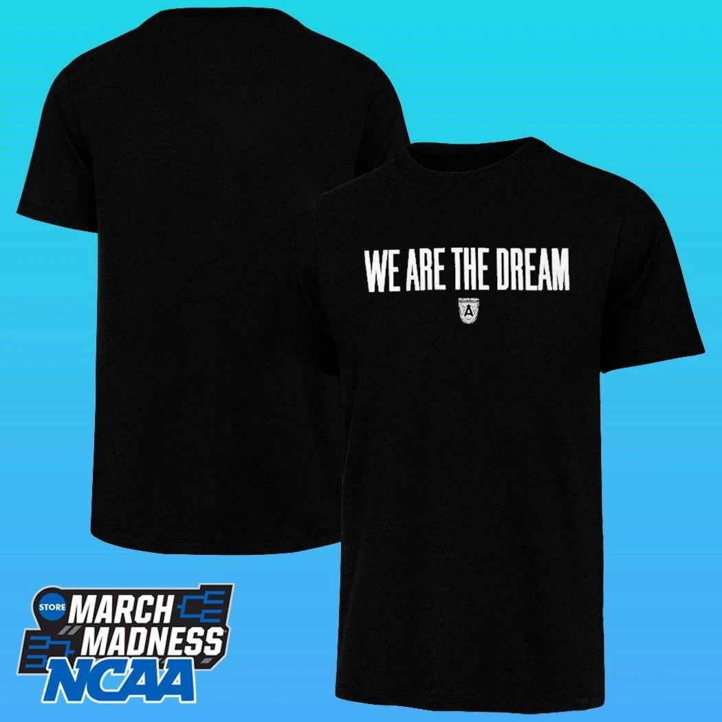 Atlanta We Are The Dream Shirt