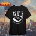 As It Is Ruining Our Lives Since 2012 Vintage Shirt
