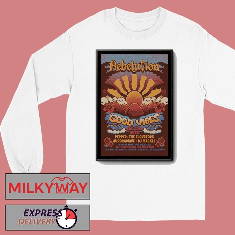 Poster Rebelution 2025 Good Vibes Cali Tour shirt