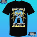 Sorry Girls I Only Hang With War Models Shirt