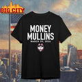 Uconn Huskies Ncaa Braylon Mullins Money Mullins March 29 2026 Shirt