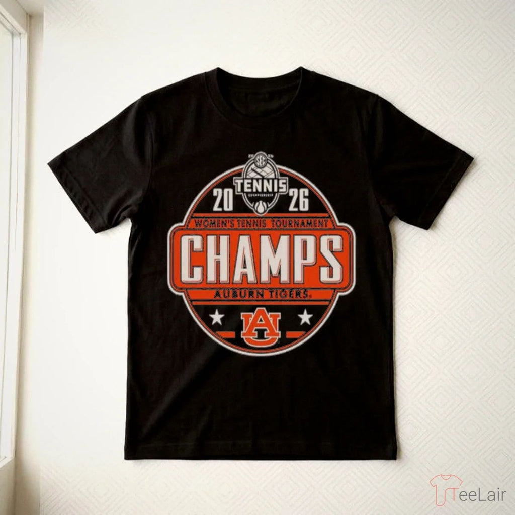 Auburn Tigers 2026 SEC Women’S Tennis Tournament Champions Shirt