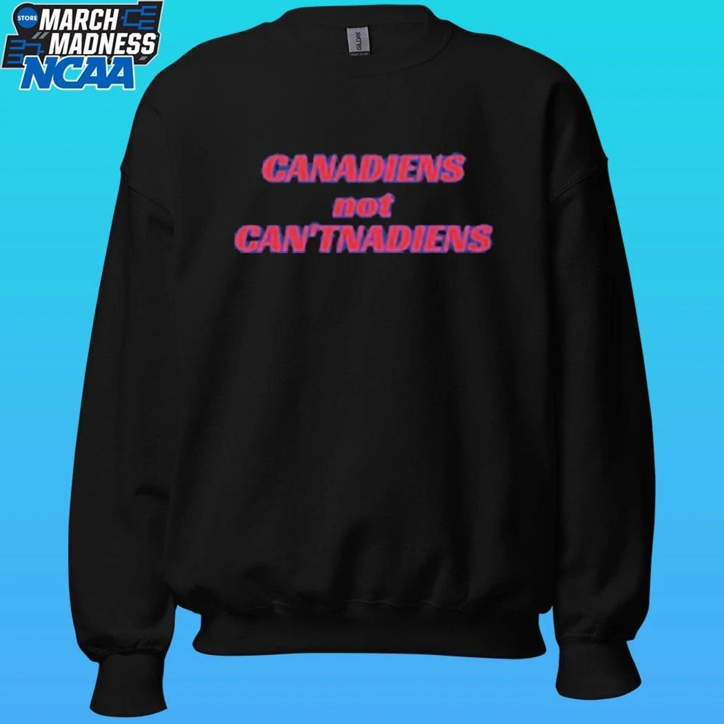 Canadiens Not Canadiens Shirt