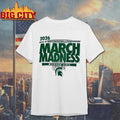 Michigan State Spartans March Madness NCAA DI Men’s Championship 2026 College Basketball Shirt