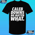 Caleb Downs No Matter What Shirt