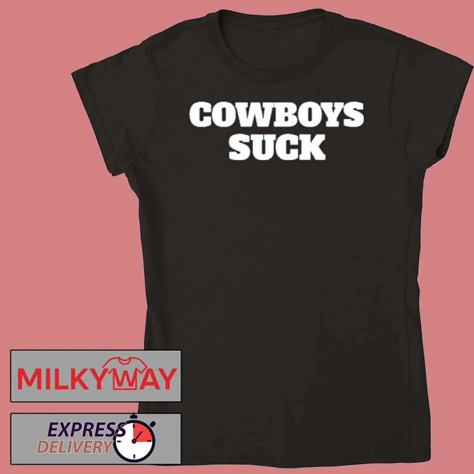Philadelphia Cowboys Suck 2025 Shirt