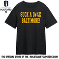 Suck A D#%k Baltimore Shirt