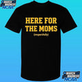 Soy Saucesports Pittsburgh Here For The Moms Shirt