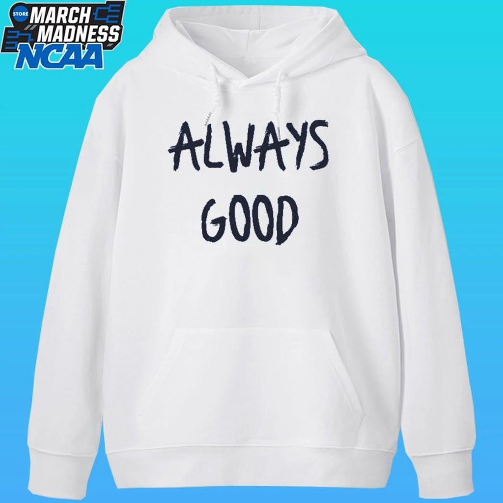 Craig Carton Always Good Shirt