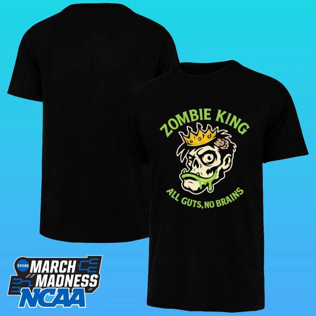 Zombie King All Guts No Brains Shirt