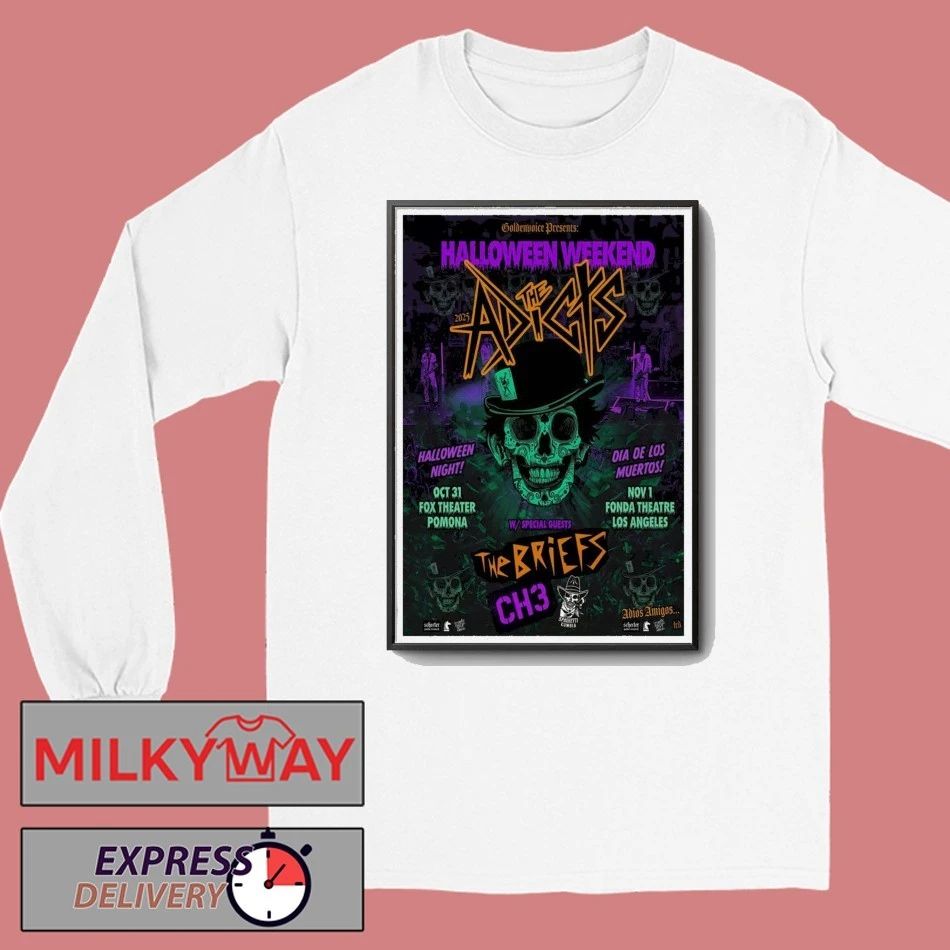The Adicts Two Nights Halloween Horror Show Southern California Poster shirt