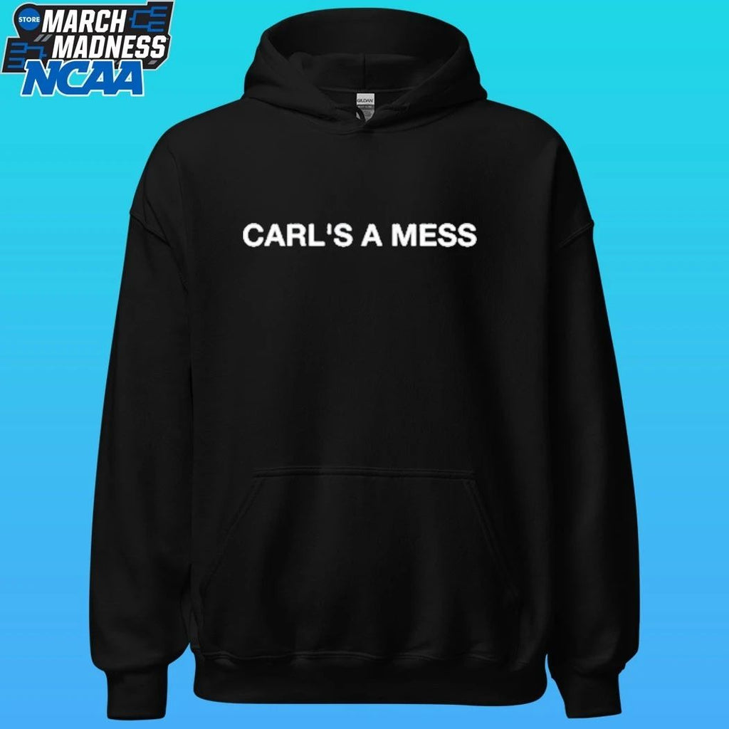 Loverboy Carl’s A Mess Shirt