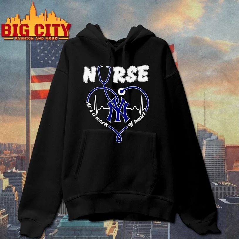 New York Yankees Nurse It’s a work of heart shirt