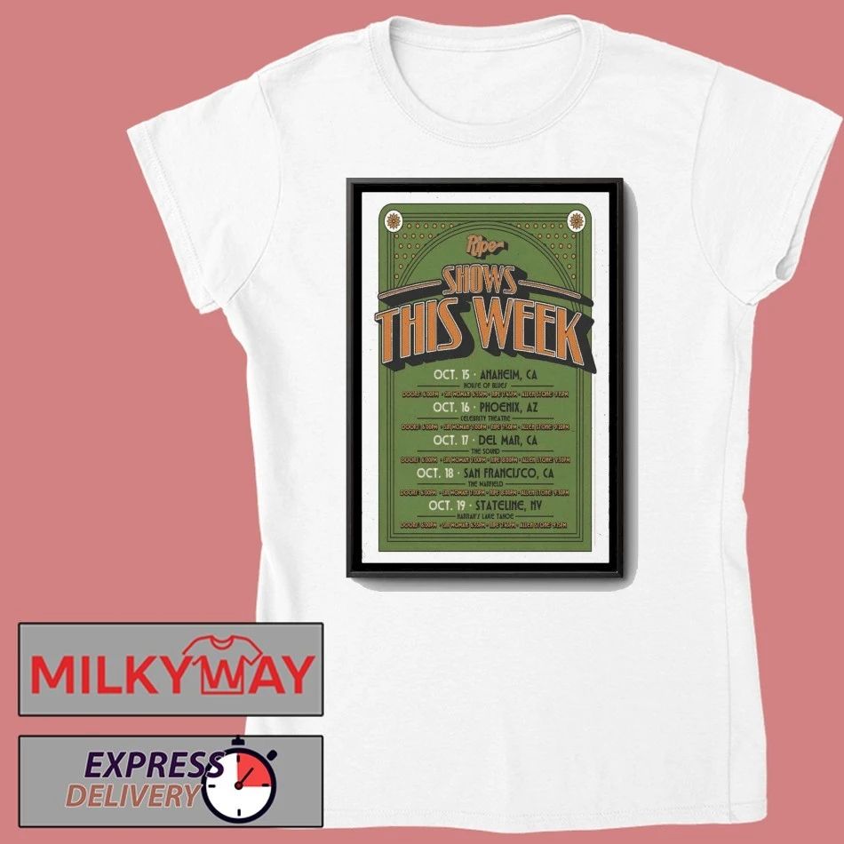 Shows This Week October 2025 Ripe Poster shirt