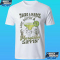 Tacos & Margs Social Club Chip Dippin’ Margarita Sippin’ Shirt