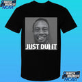 Tiger Woods Mugshot Just Dui It Shirt
