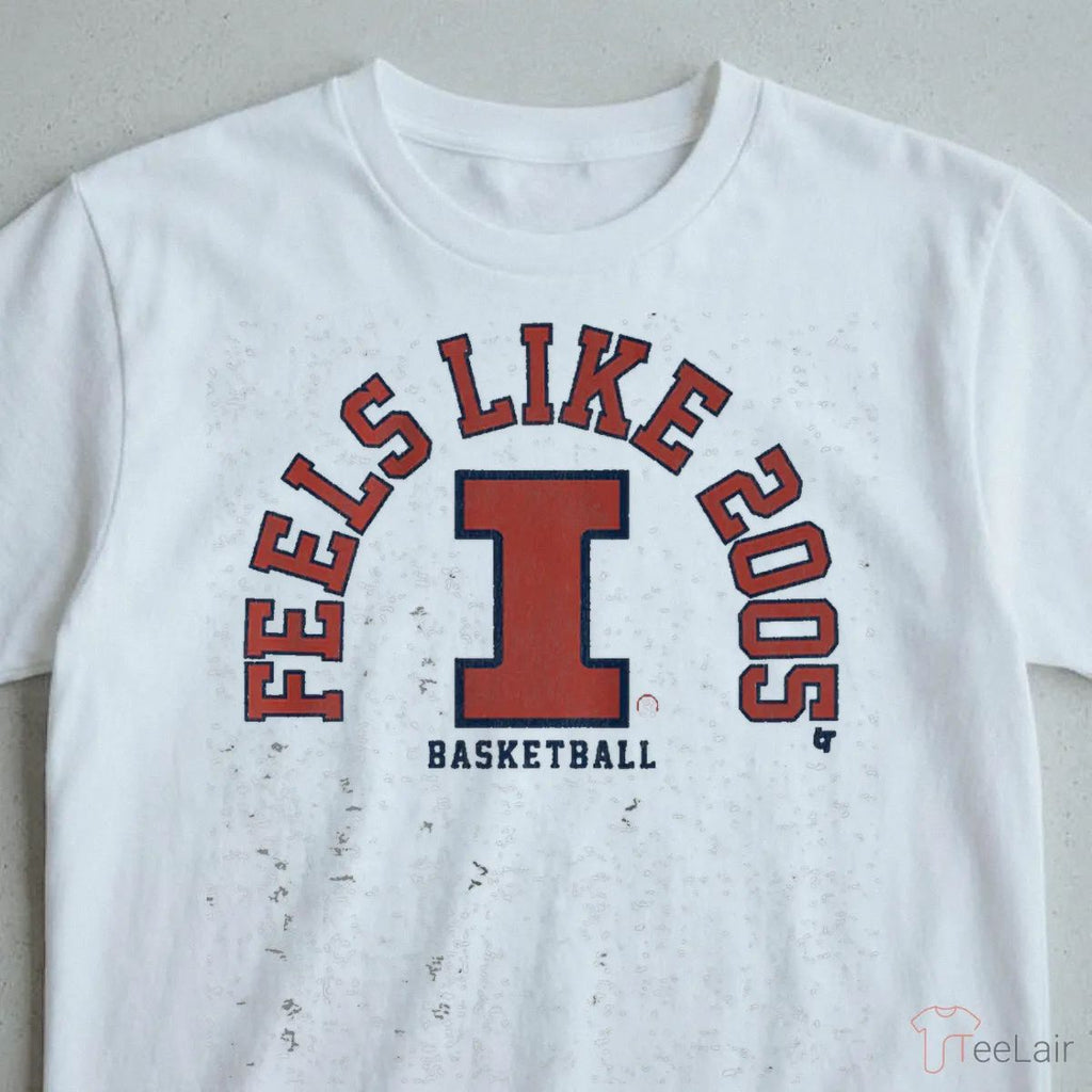Illinois Basketball Feels Like 2005 Shirt