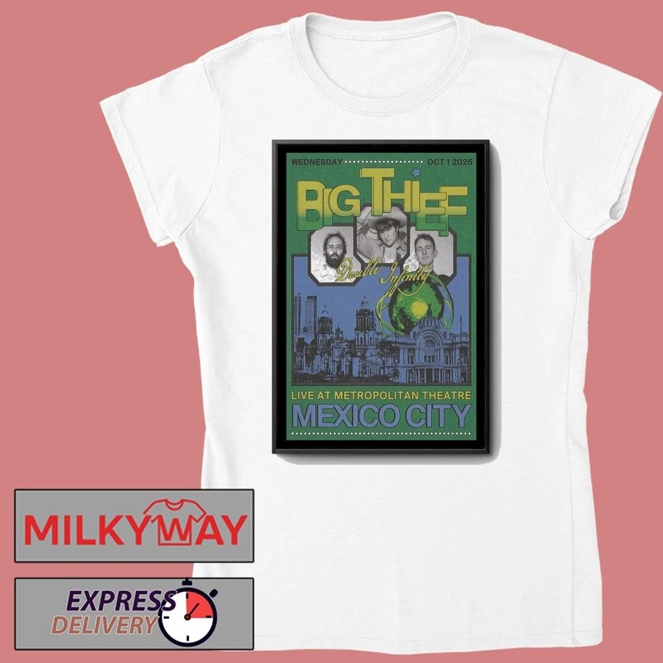 Big Thief October 1, 2025 Teatro Metropólitan, Mexico City, Mexico Poster shirt