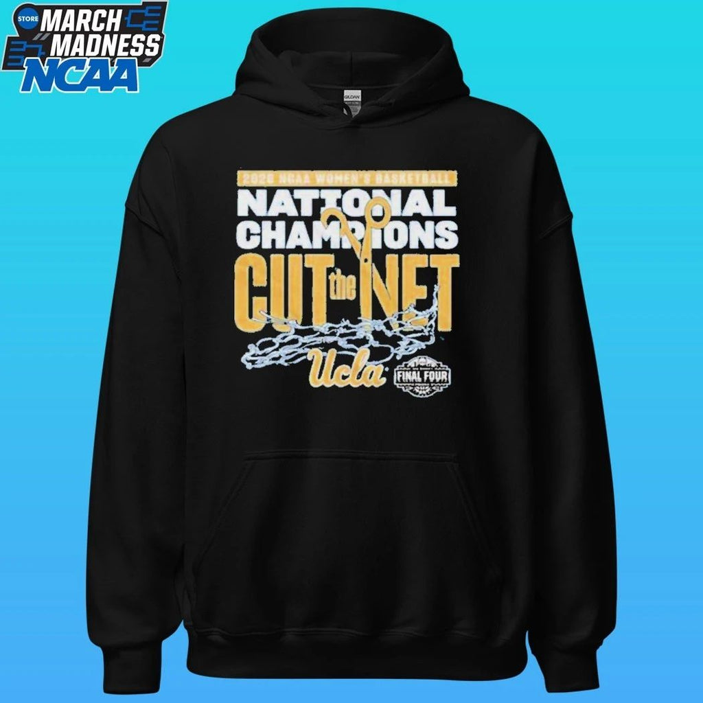 Ucla Bruins 2026 NCAA Women’s Basketball National Champions Cut The Net Shirt