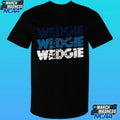 Scott Wedgewood Wedgie Chant Shattered Glass Shirt